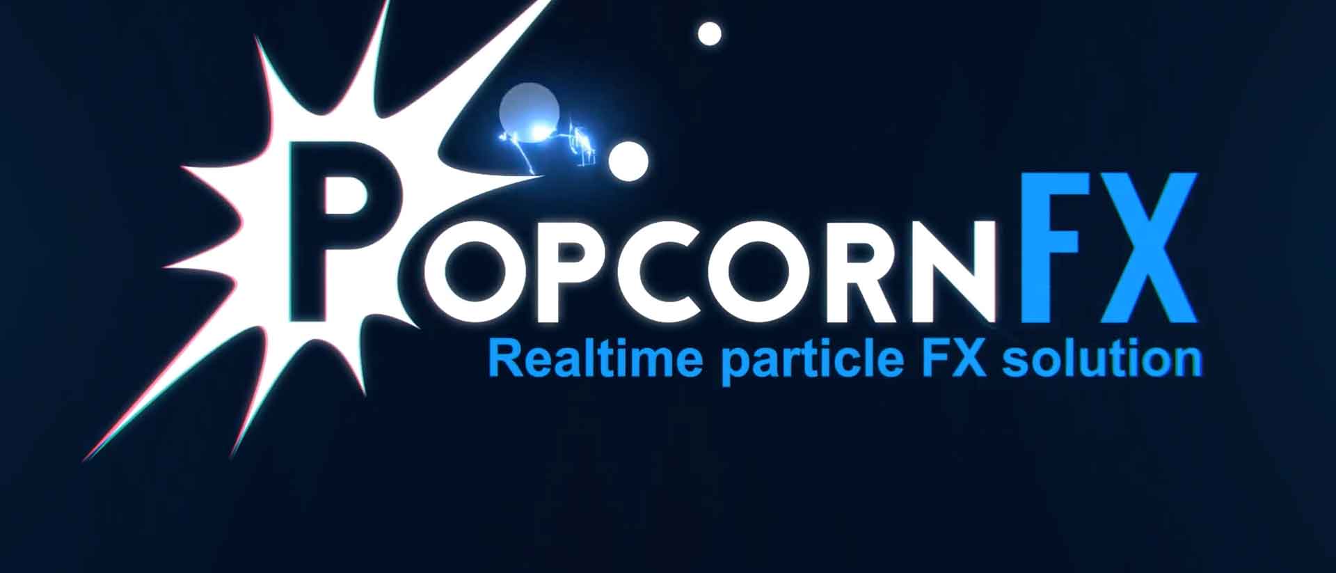 How to Use Real-Time Particle Effects with PopcornFX 
